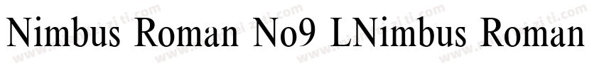Nimbus Roman No9 LNimbus Roman No9字体转换